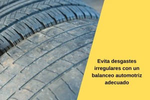 Evita desgastes irregulares con un balanceo automotriz adecuado